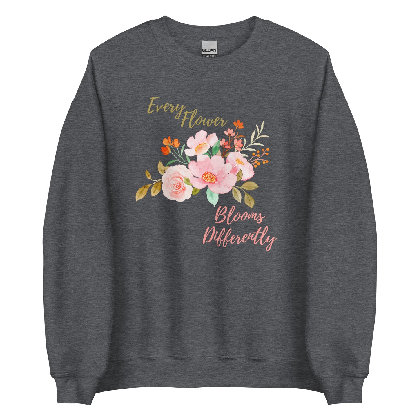 BLOOMING DIFFERENTLY Adult Unisex Sweatshirt