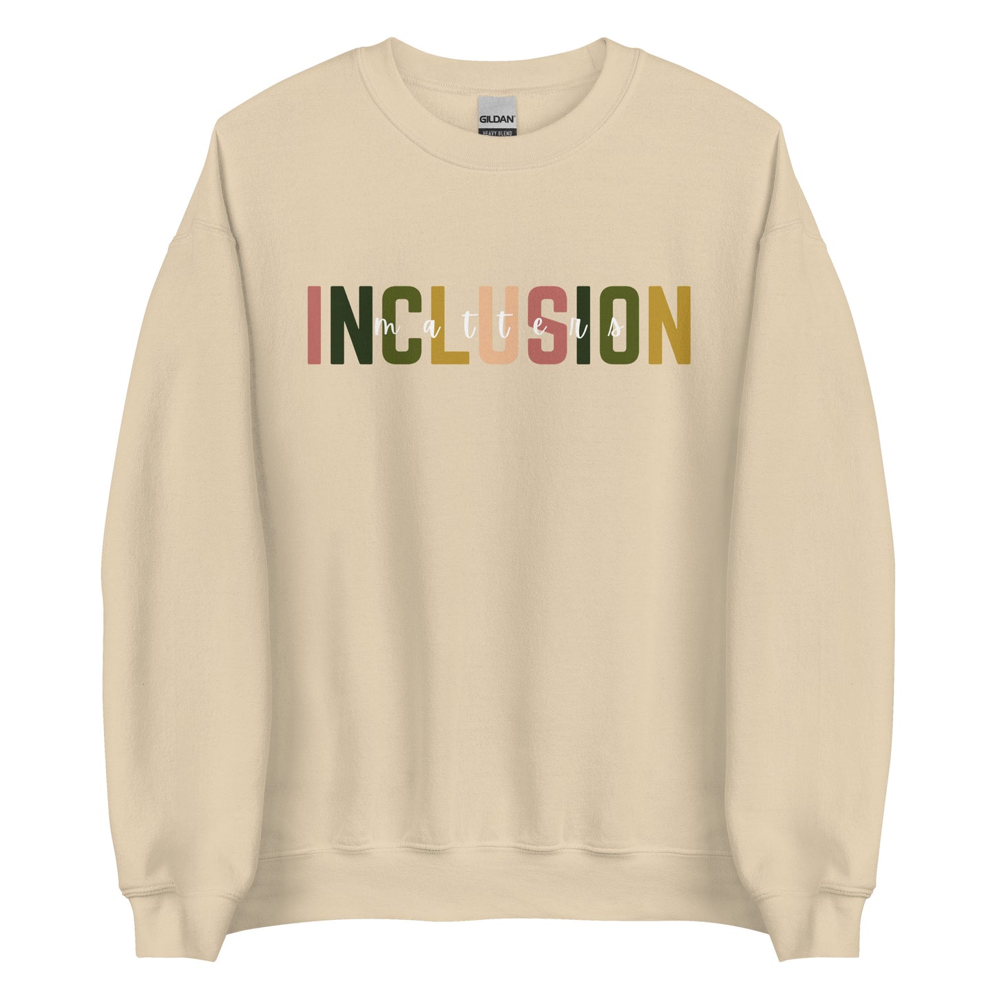 INCLUSION MATTERS Adult Unisex Sweatshirt