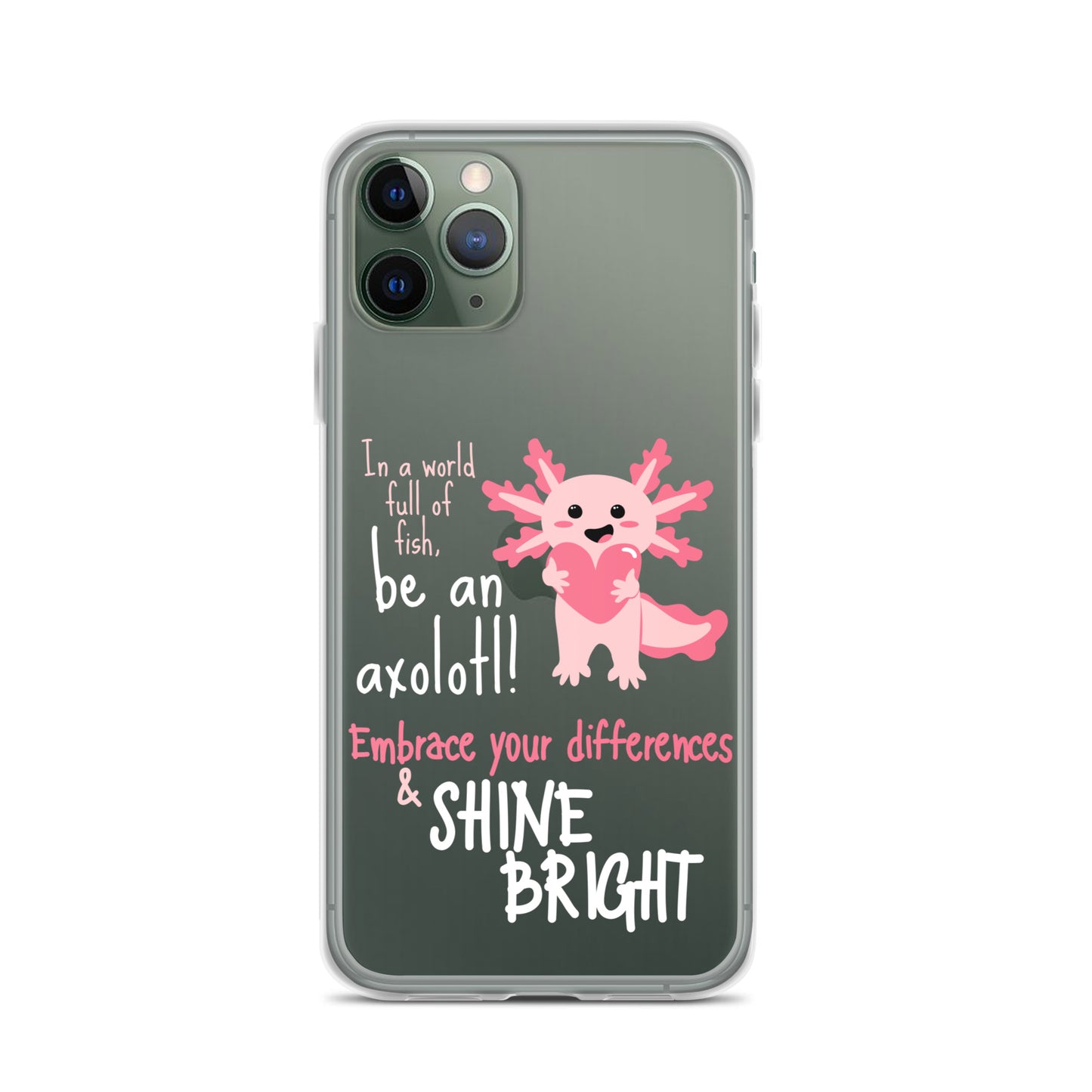 BE AN AXOLOTL Clear Case for iPhone®