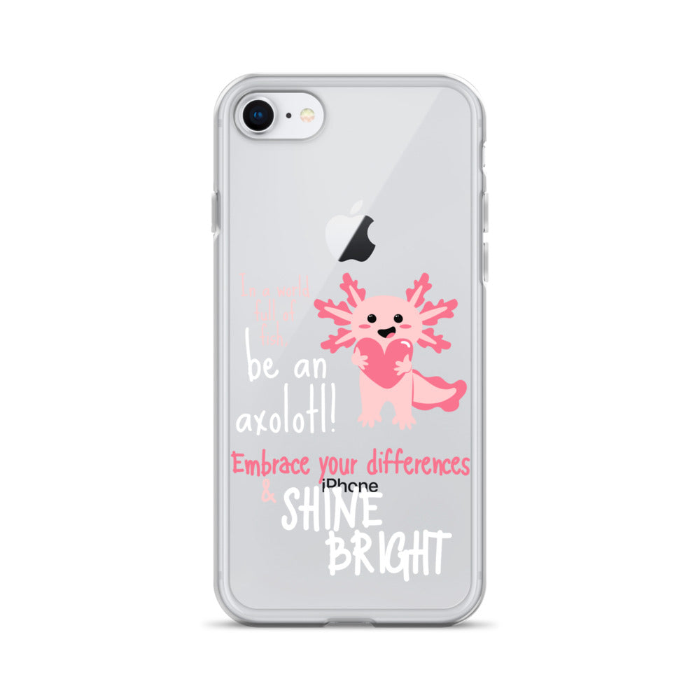 BE AN AXOLOTL Clear Case for iPhone®
