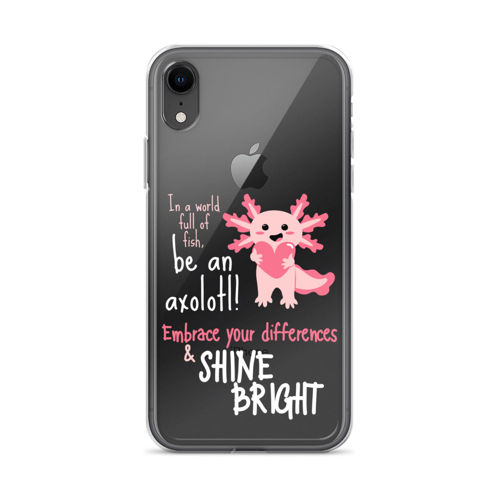 BE AN AXOLOTL Clear Case for iPhone®