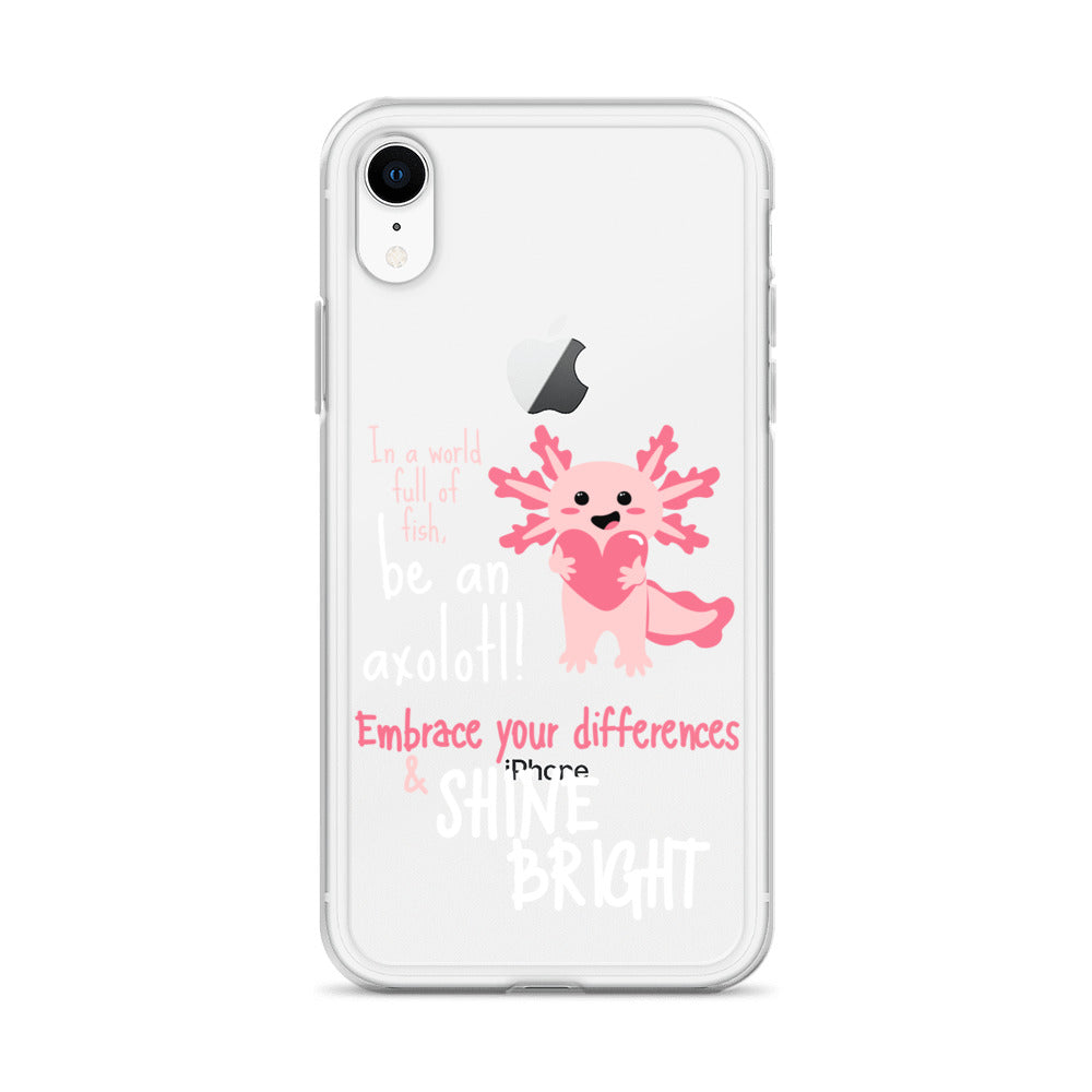 BE AN AXOLOTL Clear Case for iPhone®