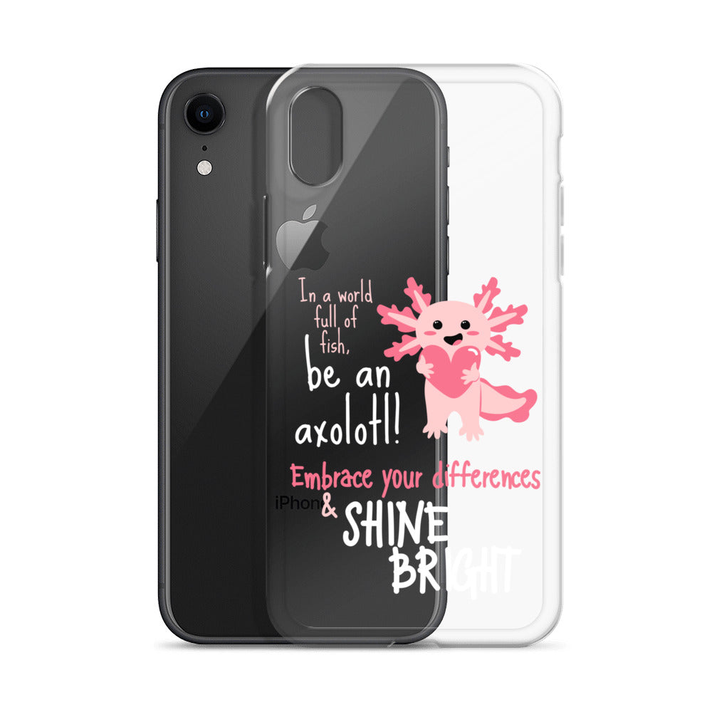 BE AN AXOLOTL Clear Case for iPhone®