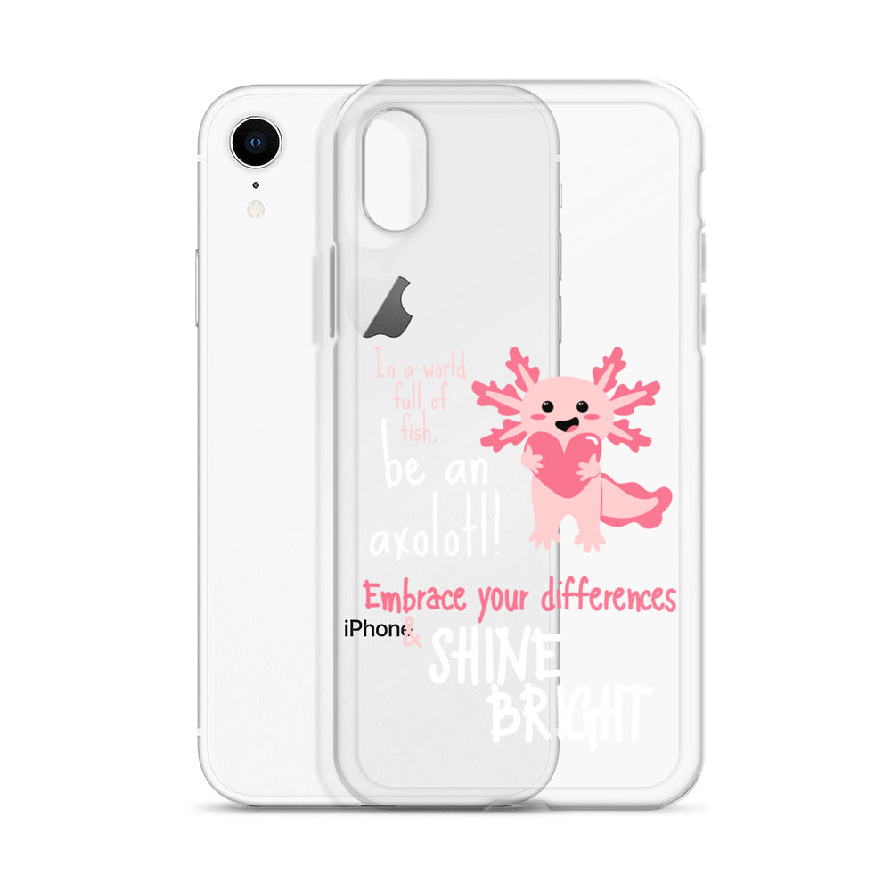 BE AN AXOLOTL Clear Case for iPhone®